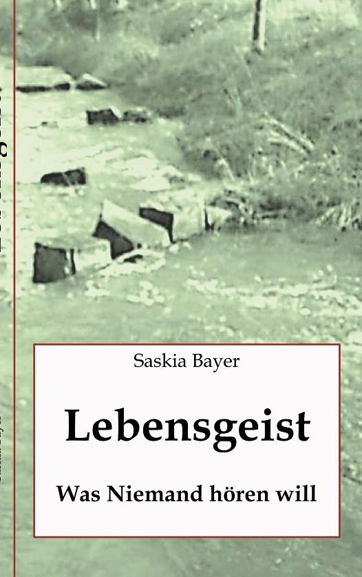 LEBENSGEIST | 9783752899214 | BAYER, SASKIA