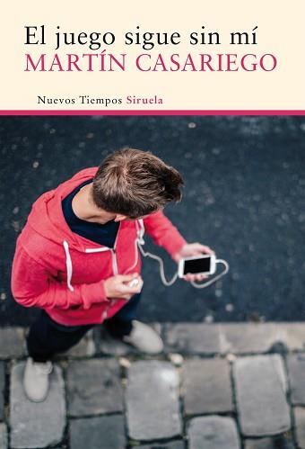 JUEGO SIGUE SIN MÍ, EL | 9788416280438 | CASARIEGO CÓRDOBA, MARTÍN