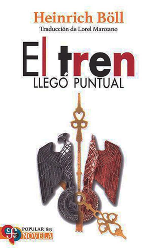 TREN LLEGÓ PUNTUAL, EL | 9786071671158 | BOLL, HEINRICH