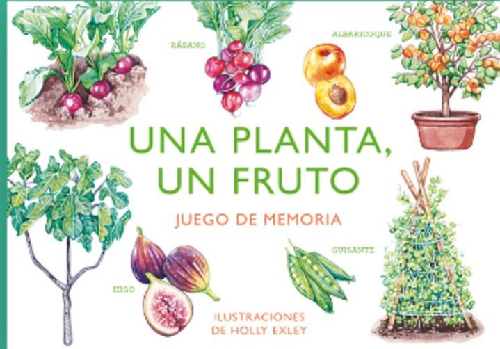 PLANTA UN FRUTO, UNA | 8495390786719 | EXLEY, HOLLY