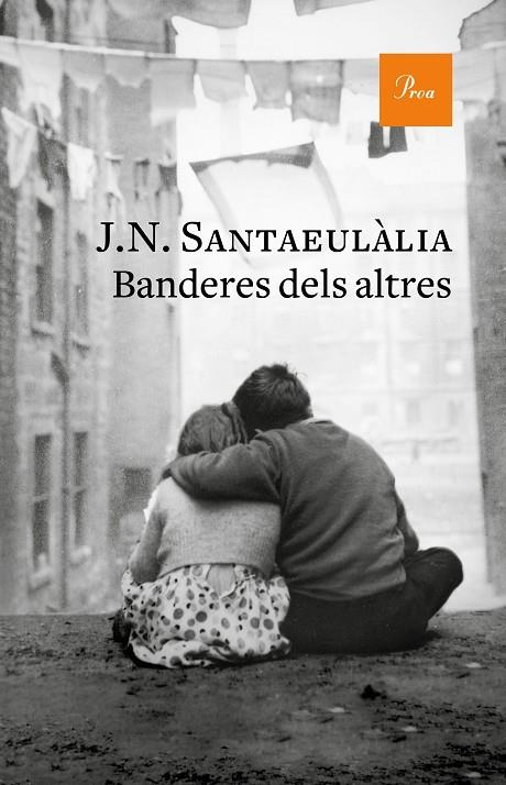 BANDERES DELS ALTRES | 9788475887760 | SANTAEULÀLIA, J. N.