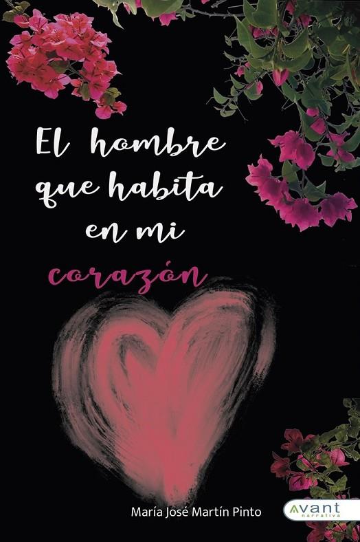 HOMBRE QUE HABITA EN MI CORAZÓN, EL | 9788419197498 | MARTÍN PINTO, MARÍA JOSÉ