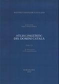 ATLES LINGÜÍSTIC DEL DOMINI CATALÀ. VOL. 6 | 9788499651613 | VENY, JOAN/PONS I GRIERA, LÍDIA