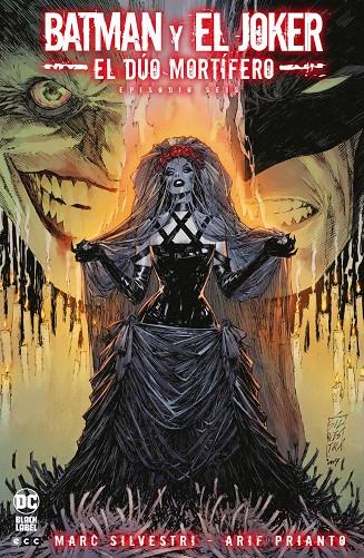 BATMAN Y EL JOKER : EL DÚO MORTÍFERO 06 | 9788419920485 | SILVESTRI, MARC