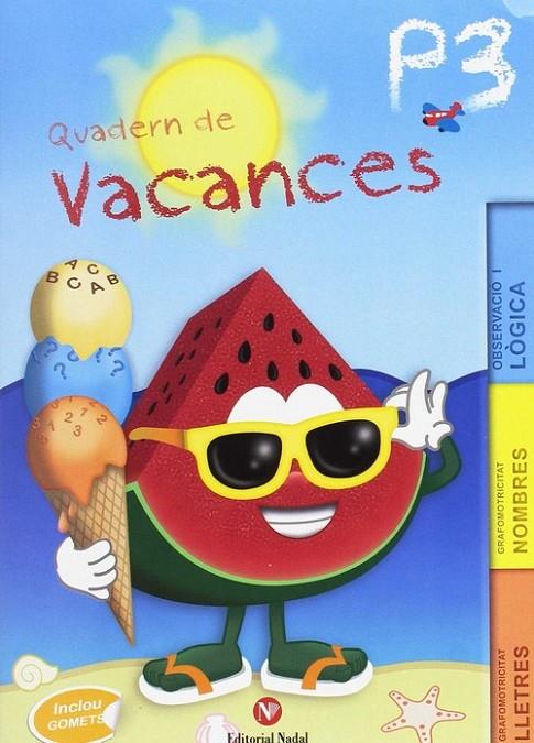 QUADERN DE VACANCES P3 | 9788478877577
