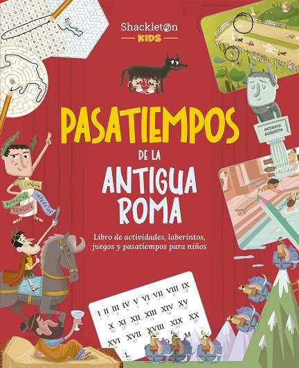 PASATIEMPOS DE LA ANTIGUA ROMA | 9788413617312 | WUJI HOUSE