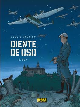 DIENTE DE OSO 05 : EVA | 9788467931662 | YANN / HENRIET