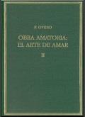 OBRA AMATORIA TOMO II EL ARTE DE AMAR | 9788400074616