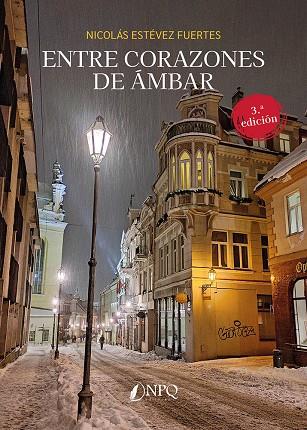 ENTRE CORAZONES DE ÁMBAR | 9788419440723 | ESTÉVEZ FUERTES, NICOLÁS