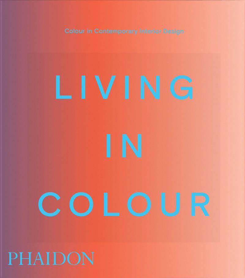 LIVING IN COLOR. COMPACT EDITION | 9781837291960 | MAHDAVI, INDIA / PAUL, STELLA