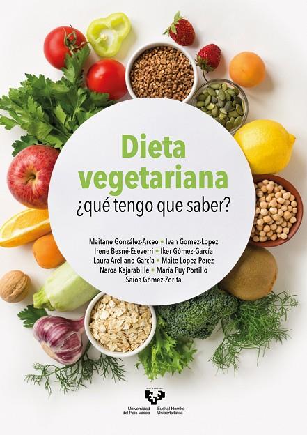 DIETA VEGETARIANA ¿QUE TENGO QUE SABER? | 9788413194448 | GOMEZ-LOPEZ