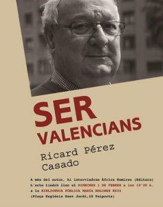 SER VALENCIANS | 9788494387432 | PÉREZ CASADO, RICARD