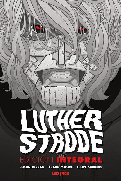 LUTHER STRODE : EDICIÓN INTEGRAL | 9791387953430 | JORDAN, JUSTIN / MOORE, TRADD