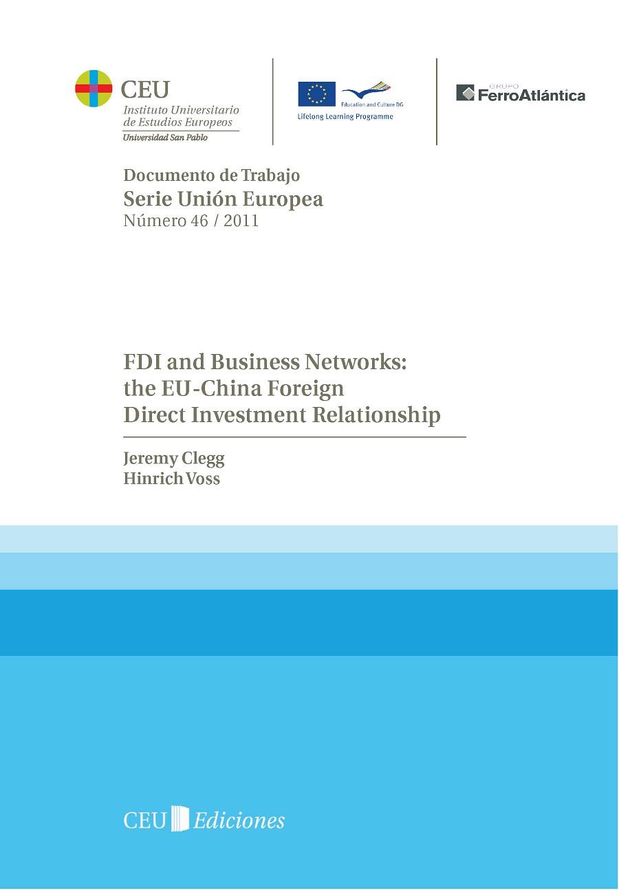 FDI AND BUSINESS NETWORKS : THE EU-CHINA FOREIGN DIRECT INVESTMENT RELATIONSHIP | 9788492989720 | CLEGG, JEREMY / VOSS, HINRICH