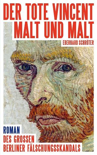 DER TOTE VINCENT MALT UND MALT | 9783750418592 | SCHROTER, EBERHARD