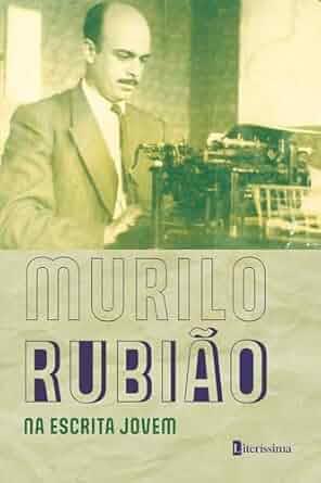 MURILO RUBIAO NA ESCRITA JOVEM : CONTOS | 9786550794705