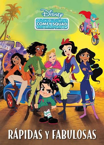COMFY SQUAD. RÁPIDAS Y FABULOSAS. CUENTO | 9788418335334