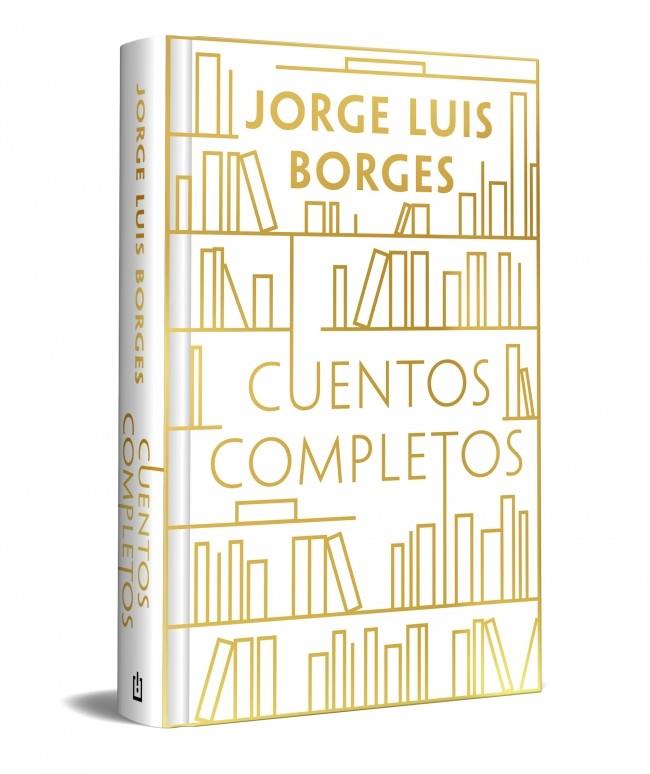 CUENTOS COMPLETOS JORGE LUIS BORGES (EDICIÓN ESPECIAL EN TAPA DURA) | 9788466392297 | BORGES, JORGE LUIS