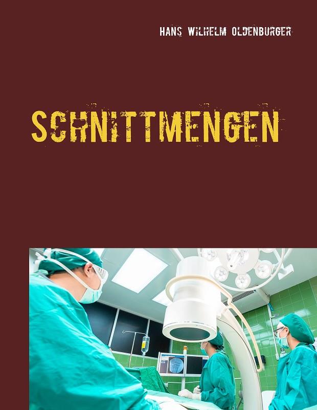SCHNITTMENGEN | 9783750423596 | OLDENBURGER, HANS WILHELM