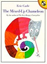 MIXED UP CHAMELEON, THE | 9780140506426 | CARLE, ERIC