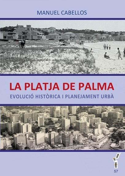 PLATJA DE PALMA, LA | 9788416163779 | CABELLOS BARREIRO, MANUEL