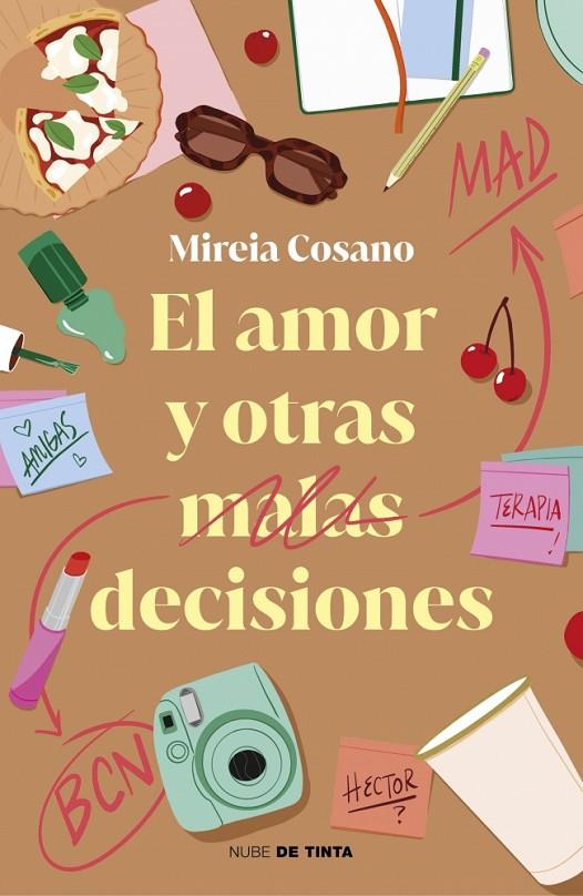 AMOR Y OTRAS MALAS DECISIONES, EL | 9788419514912 | COSANO, MIREIA (@PSICOCIEY)
