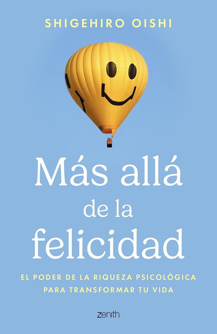 MÁS ALLÁ DE LA FELICIDAD | 9788408306689 | OISHI, SHIGEHIRO