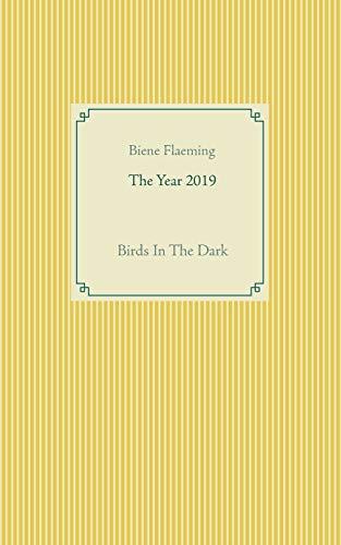 YEAR 2019, THE | 9783750441071 | FLAEMING, BIENE