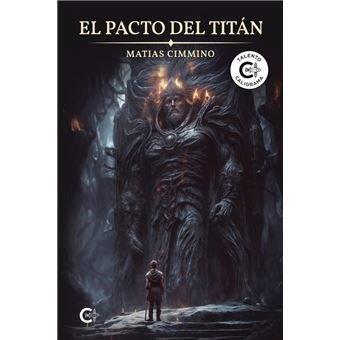 PACTO DEL TITÁN, EL | 9788410191389 | CIMMINO, MATIAS
