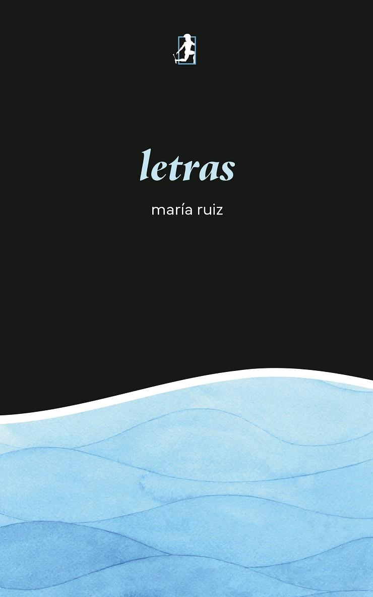 LETRAS | 9791388122033 | RUIZ, MARÍA
