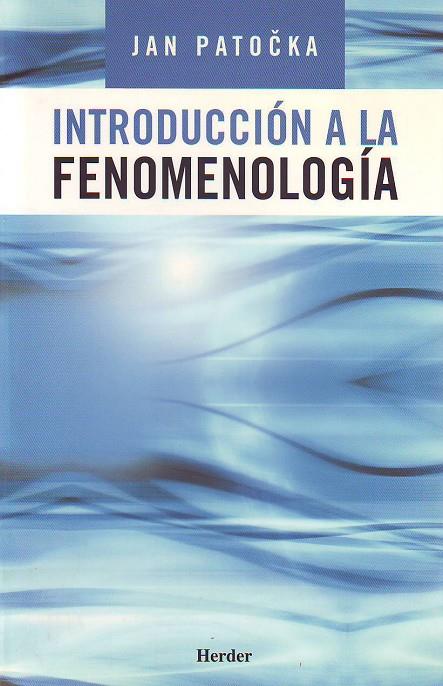 INTRODUCCIÓN A LA FENOMENOLOGÍA | 9788425423338 | PATOCKA, JAN