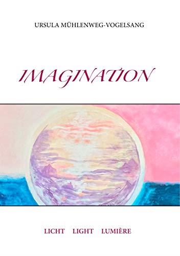 IMAGINATION | 9783750452671 | MUHLENWEG-VOGELSANG, URSULA