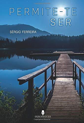 PERMITE-TE SER | 9789897792922 | FERREIRA, SÉRGIO