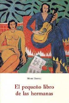 PEQUEÑO LIBRO DE LAS HERMANAS | 9788497161060 | DOINEL, MARIE