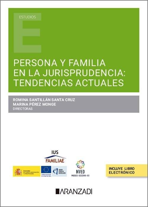 PERSONA Y FAMILIA EN LA JURISPRUDENCIA TENDENCIAS ACTUALES | 9788410851900 | SANTILLAN SANTA CRUZ, ROMINA