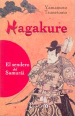 HAGAKURE. EL SENDERO DEL SAMURÁI | 9789707321281 | TSUNETOMO, YAMAMOTO
