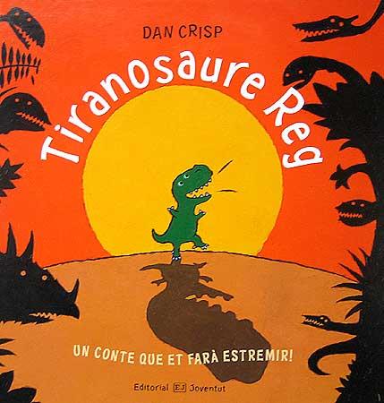 TIRANOSAURE REG | 9788426136688 | CRISP, DAN