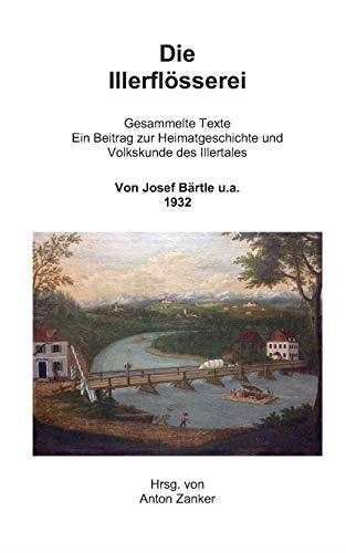 DIE ILLERFLOSSEREI SC | 9783749446452 | ZANKER, ANTON