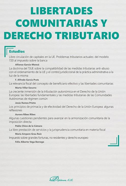LIBERTADES COMUNITARIAS Y DERECHO TRIBUTARIO MONOGRAFICO REVISTA NUEVA | 9788411705127