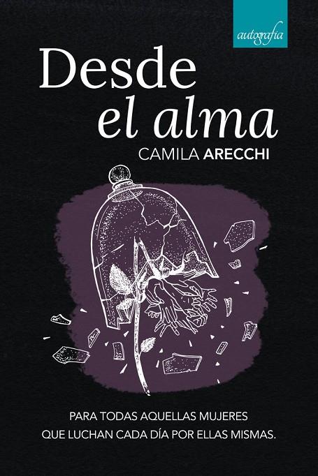 DESDE EL ALMA | 9788418587641 | ARECCHI, CAMILA