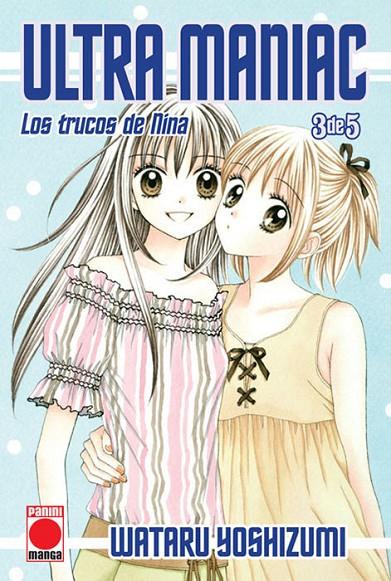 ULTRA MANIAC. LOS TRUCOS DE NINA 03 | 9788490948965 | YOSHIZUMI, WATARU