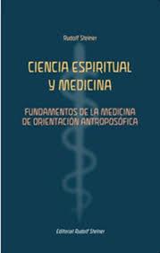 CIENCIA ESPIRITUAL Y MEDICINA | 9788418919510 | STEINER, RUDOLF