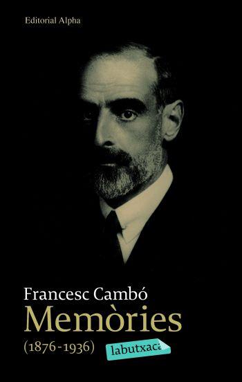 MEMORIES (1876-1936) | 9788492549054 | CAMBÓ, FRANCESC