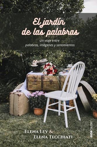 JARDÍN DE LAS PALABRAS, EL | 9788410123779 | LEY, ELENA