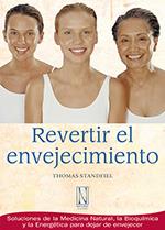REVERTIR EL ENVEJECIMIENTO | 9788493913205 | STANDFIEL, THOMAS