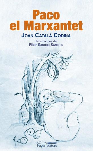 PACO EL MARXANTET | 9788499753560 | CATALÀ CODINA, JOAN