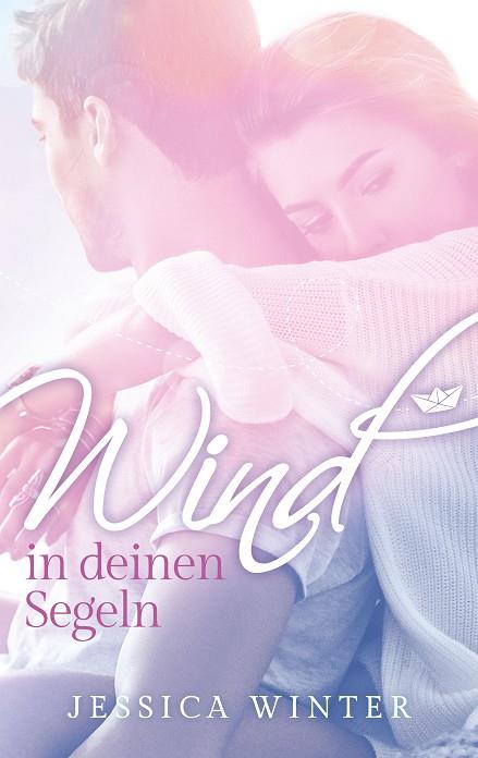 WIND IN DEINEN SEGELN | 9783738628746 | WINTER, JESSICA