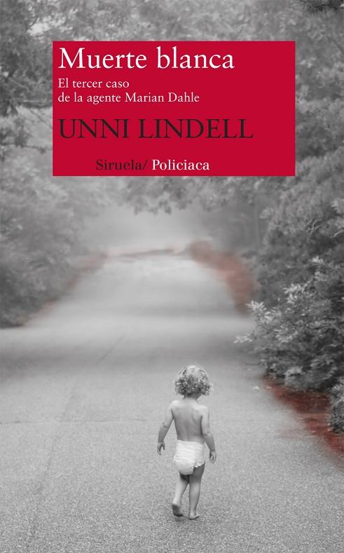 MUERTE BLANCA, LA | 9788498417975 | LINDELL, UNNI