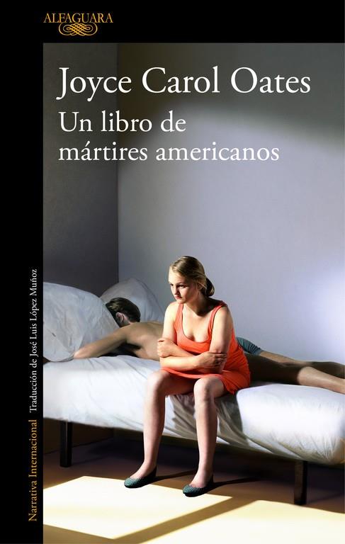 LIBRO DE MÁRTIRES AMERICANOS, UN | 9788420431680 | OATES, JOYCE CAROL