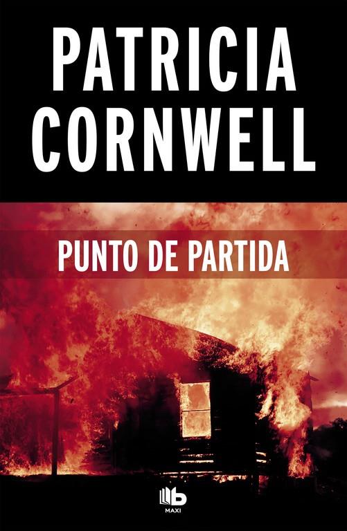 PUNTO DE PARTIDA | 9788490706237 | CORNWELL, PATRICIA